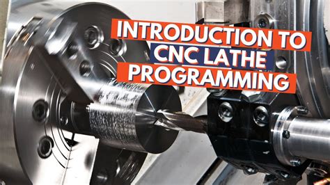 cnc lathe machine programming video|cnc lathe programming for beginners.